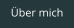 Über mich